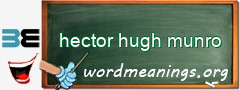 WordMeaning blackboard for hector hugh munro